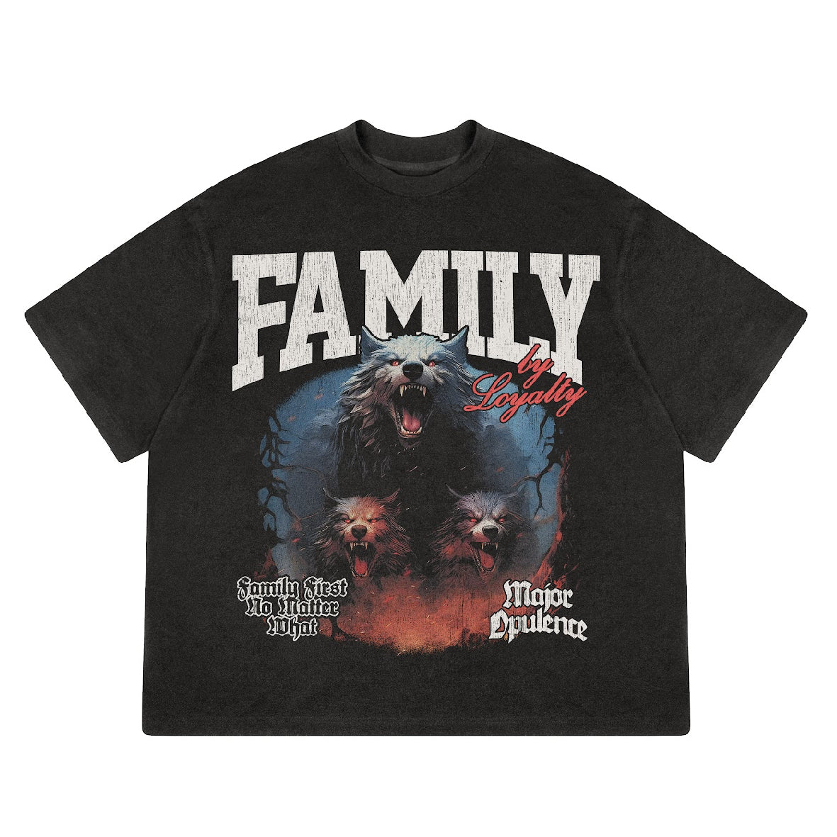 FAMILY BY LOYALTY (T-SHIRT)